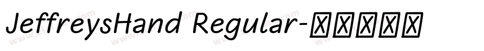 JeffreysHand Regular字体转换